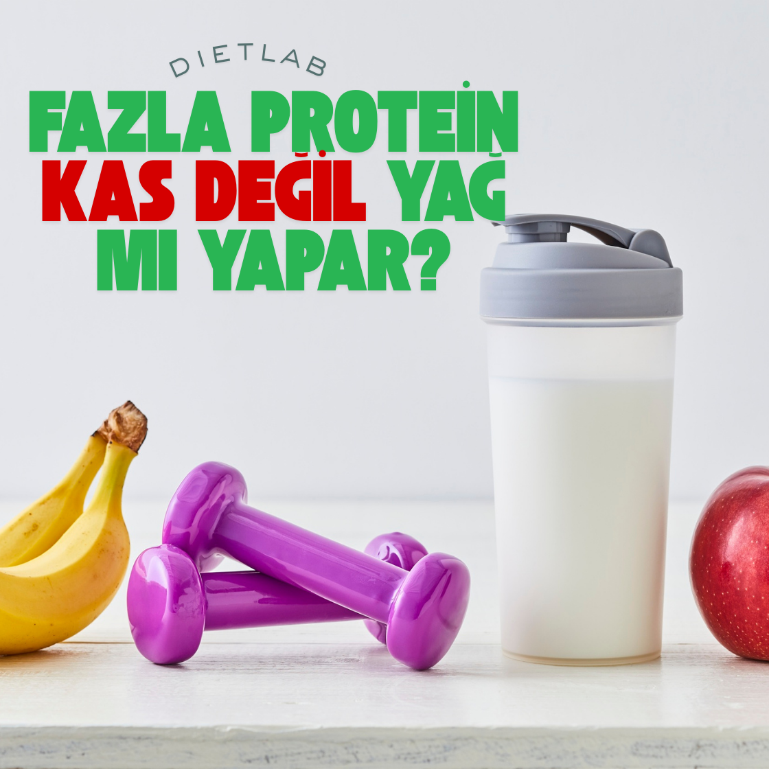 Fazla Protein Kas Değil Yağ mı Yapar?