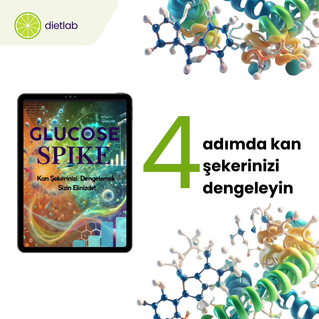 Glucose Spike Diyetinin 4 Temel Prensibi!