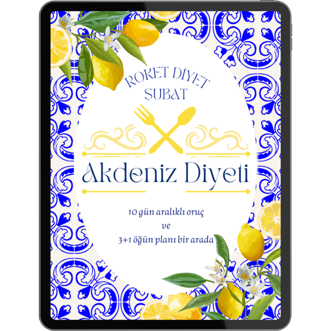 Roket Diyet Şubat 2024 Akdeniz Diyeti