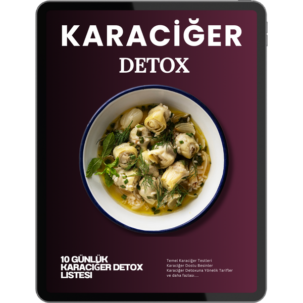 Karaciğer Detox Programı!